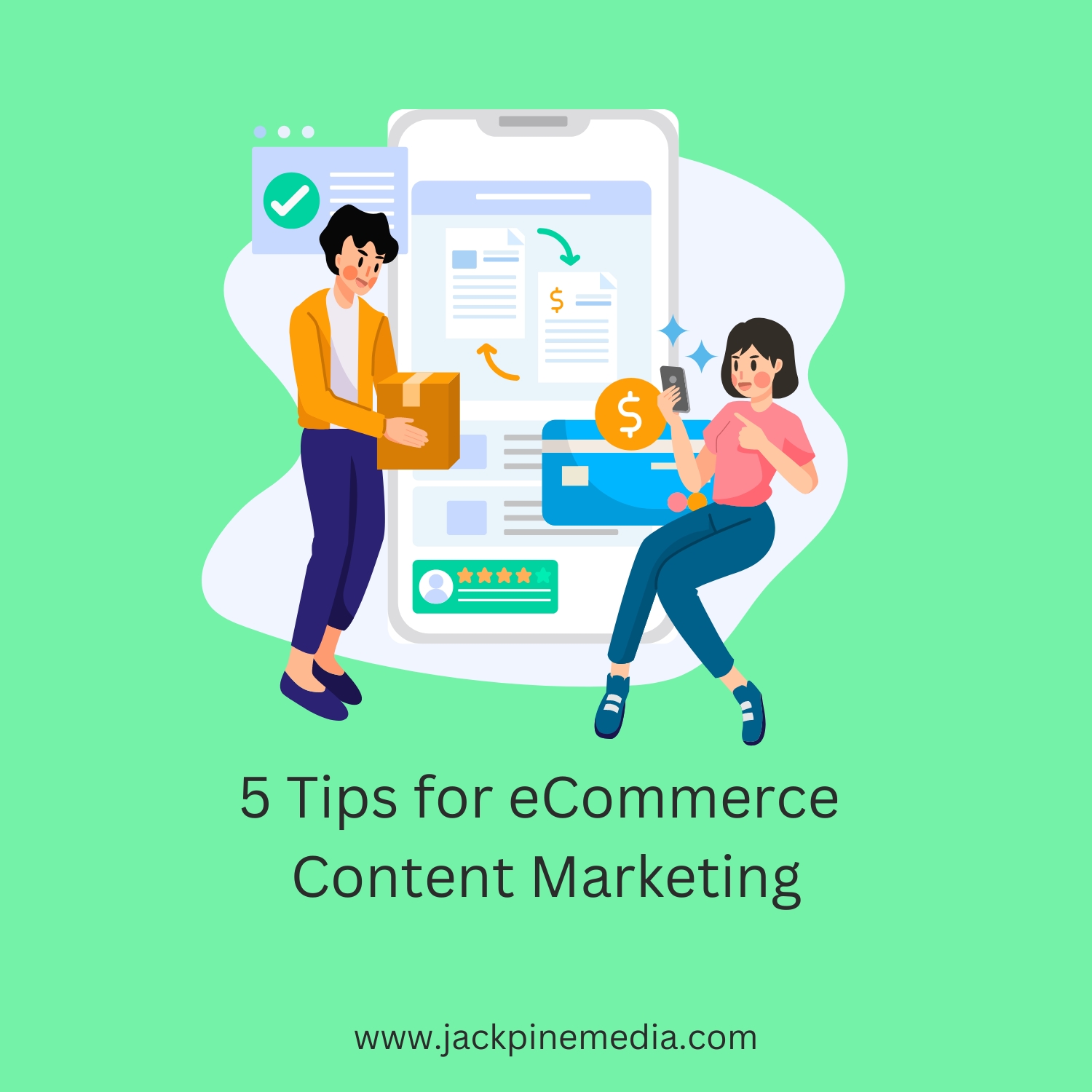 Read more about the article 5 Tips for eCommerce Content Marketing