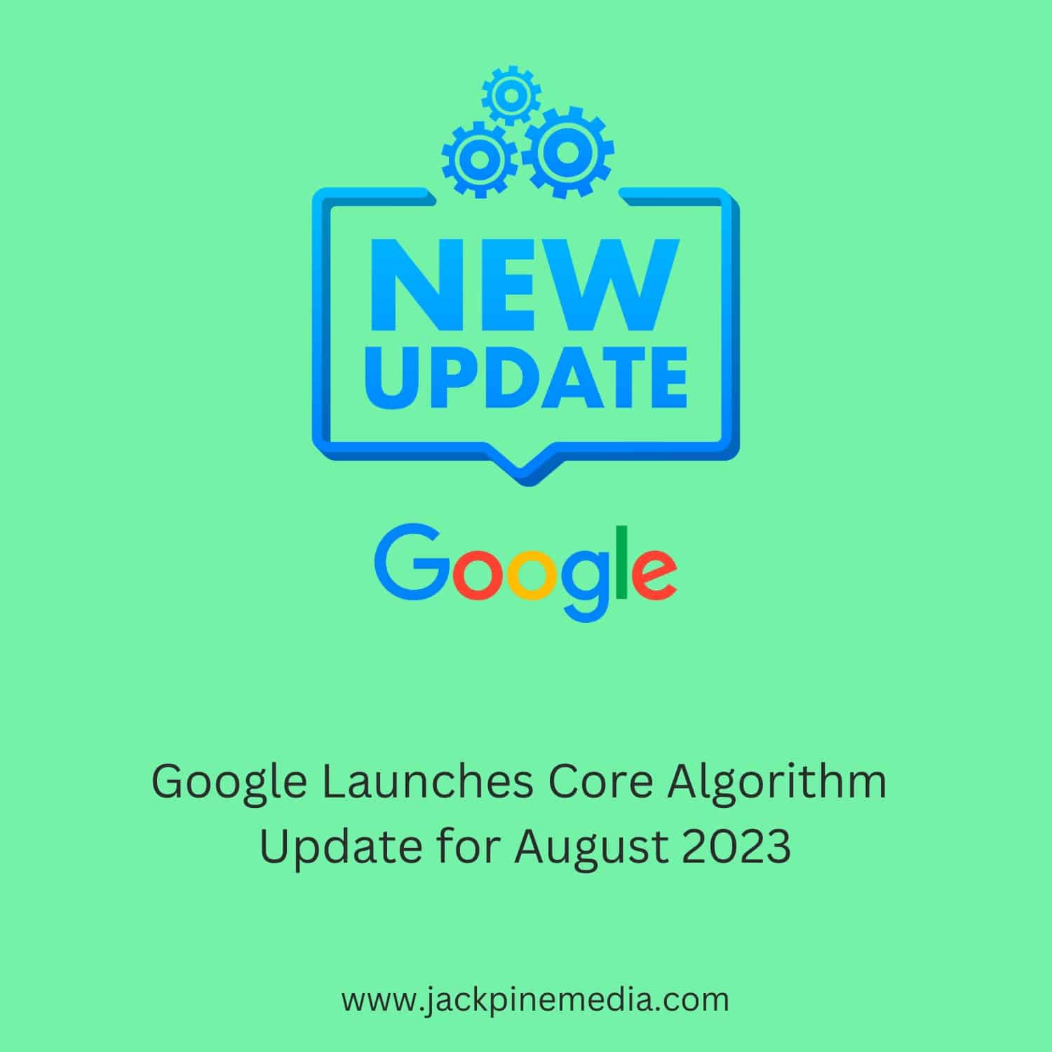 You are currently viewing Google Launches Core Algorithm Update for August 2023